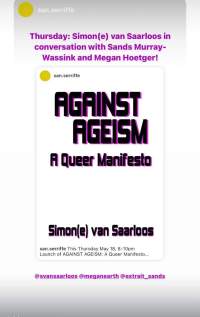 Screenshot of an Instagram story announcing the launch of Against Ageism, in an event with the author in conversation with Sans Murray-Wassink and Megan Hoetger.