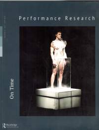 Journal cover. *Performance Research: A Journal of the Performing Arts* 19, no. 3 (June 2014). Special issue 