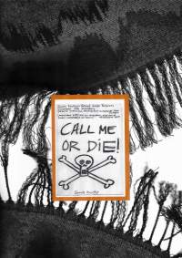 Scan of materials sent by Sands to Aimar in September 2020. The background shows a fringed scarf from Aimar signaling the potentiality of loose ends. Pictured: Sands Murray-Wassink, *Call Me or Die*, 1998. Xerox copy of drawing on A4 paper.